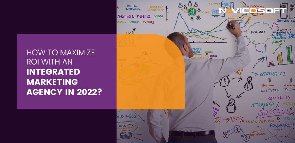 integrated marketing agency in 2022