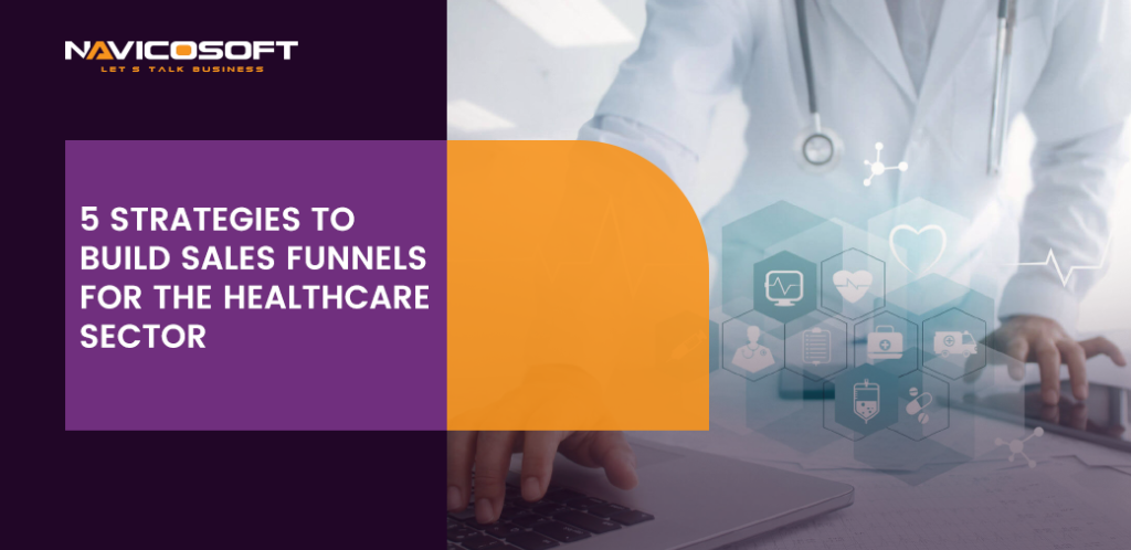 sales funnels for the healthcare sector